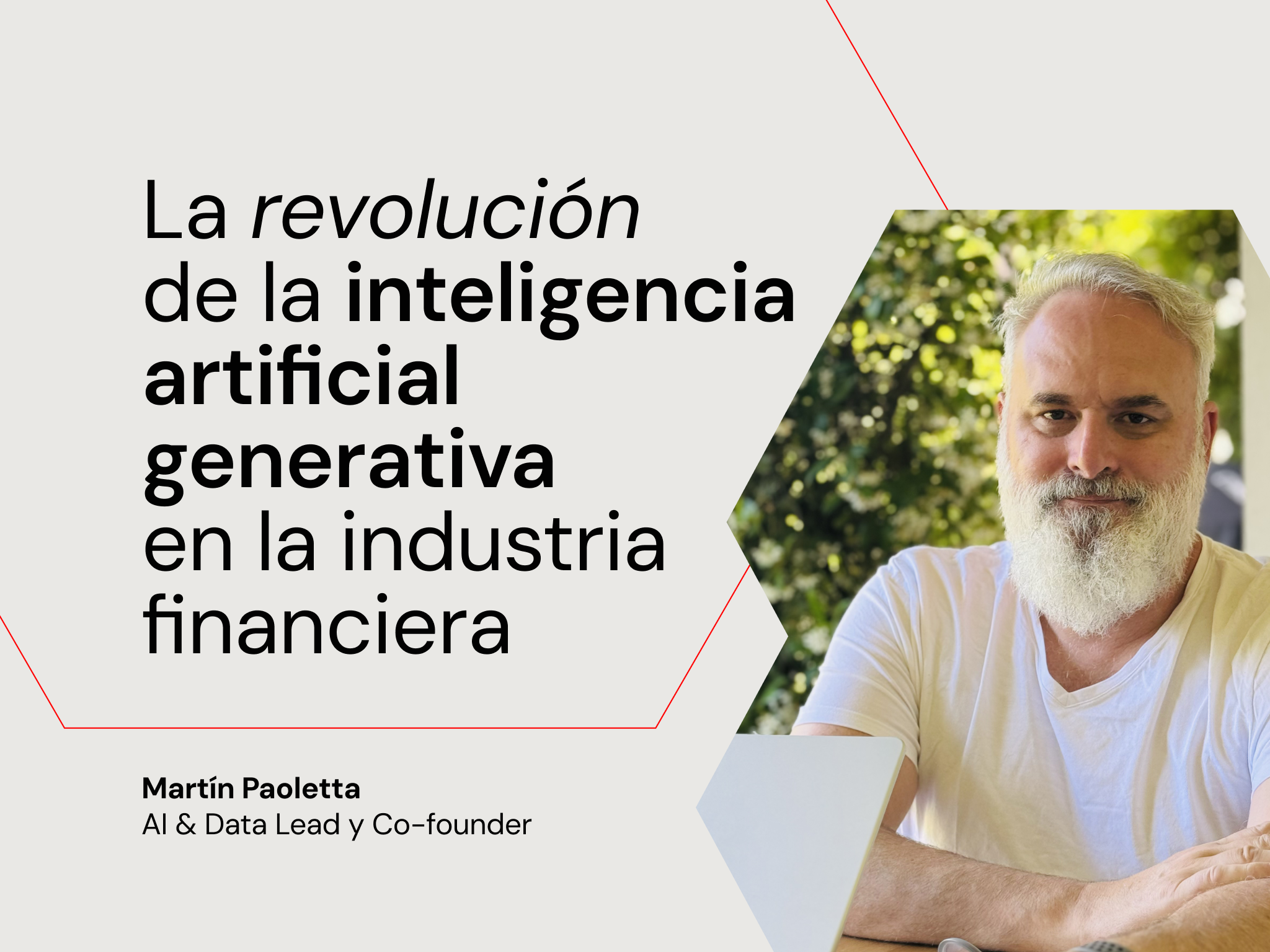 La revolución de la inteligencia artificial generativa en la industria financiera
