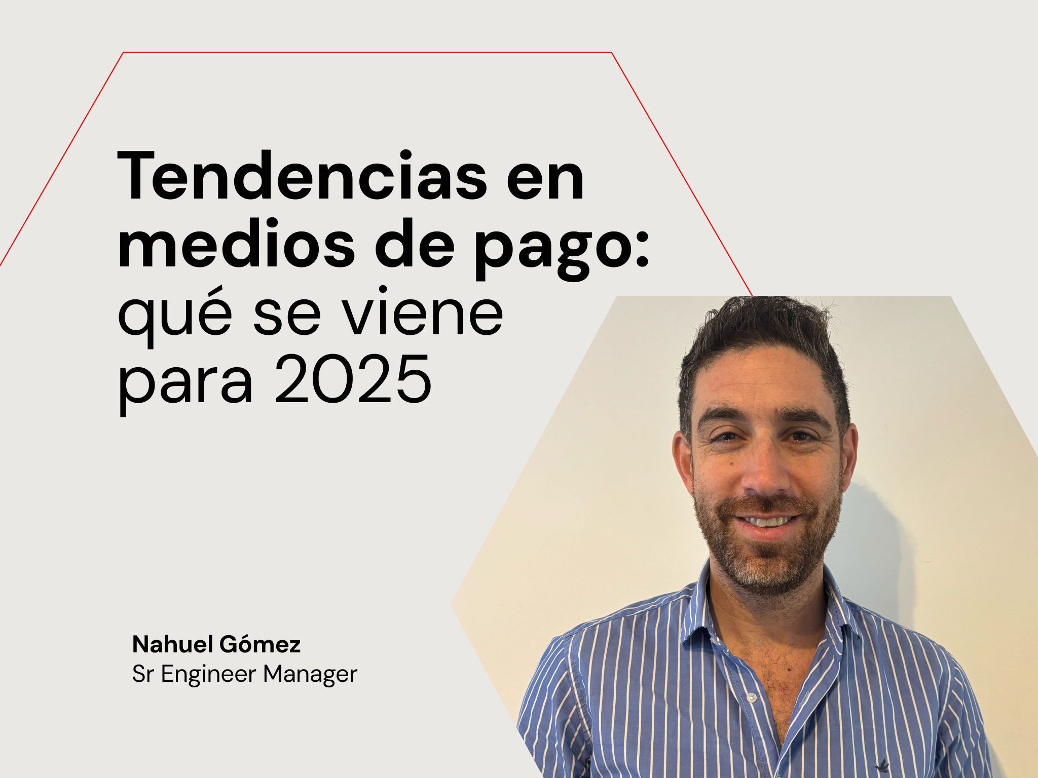 Tendencias en medios de pago: qué se viene para 2025