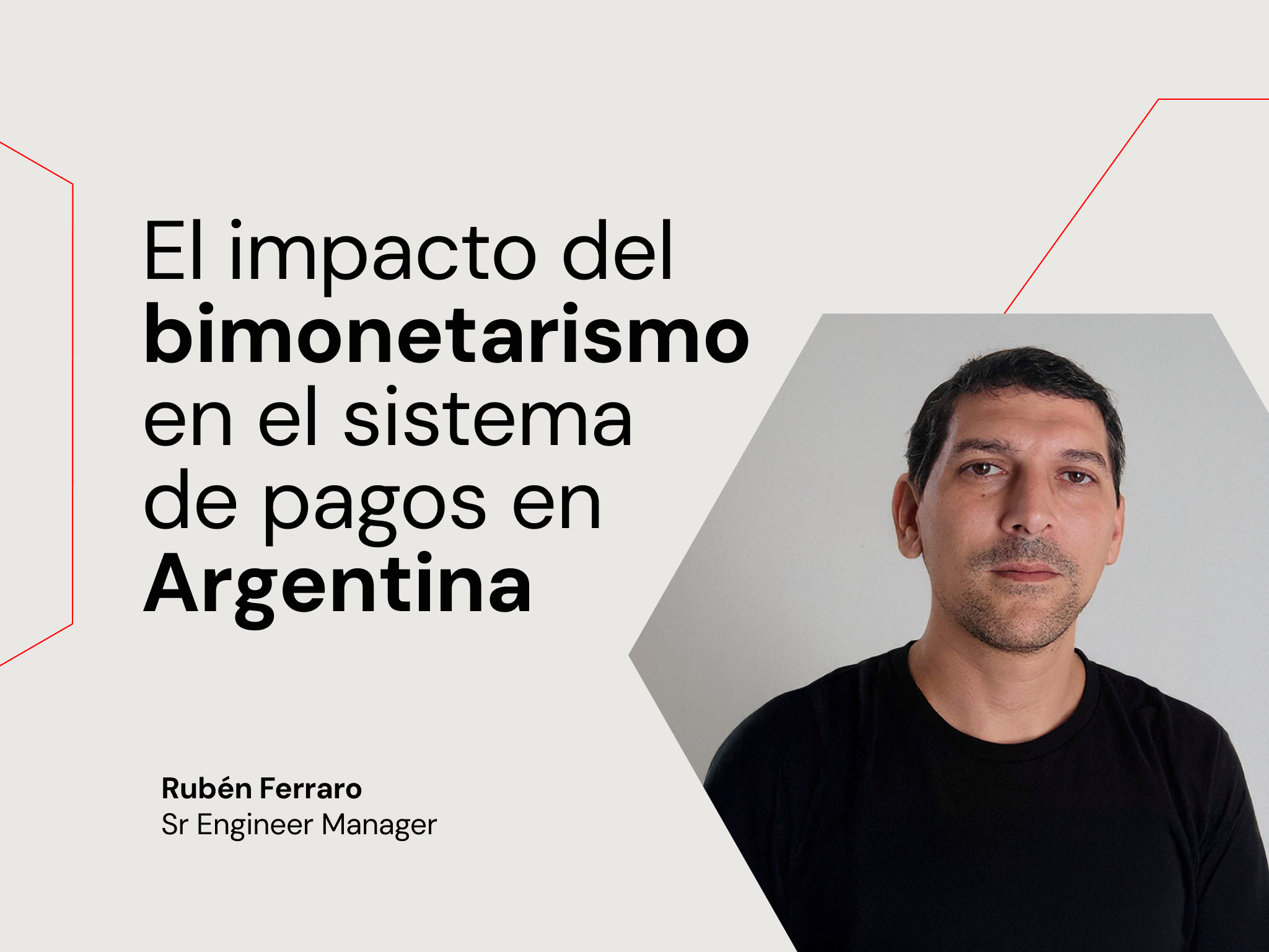 El impacto del bimonetarismo en el sistema de pagos en Argentina